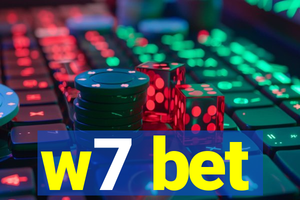 w7 bet